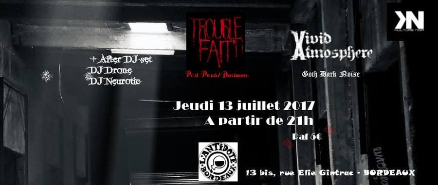 Trouble Fait + Vivid Atmosphere