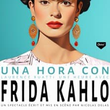 Una Hora con Frida Kahlo