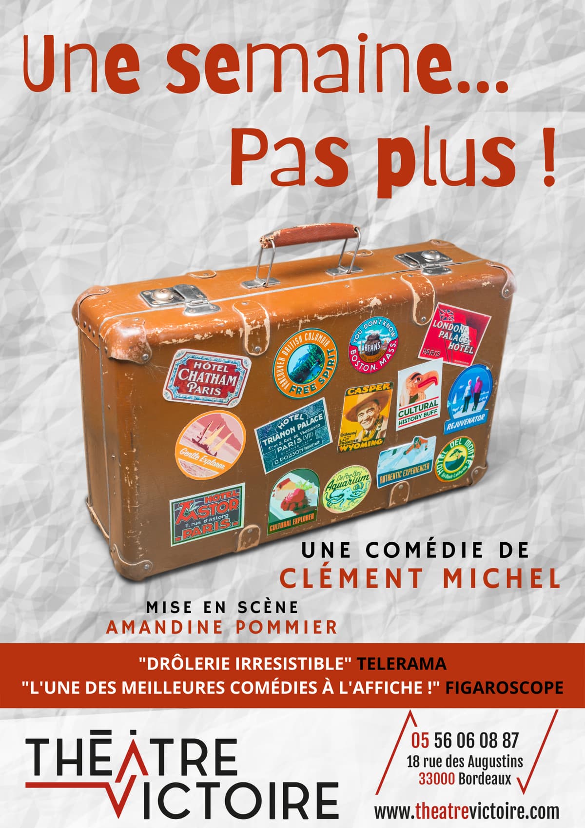 Une semaine...pas plus !