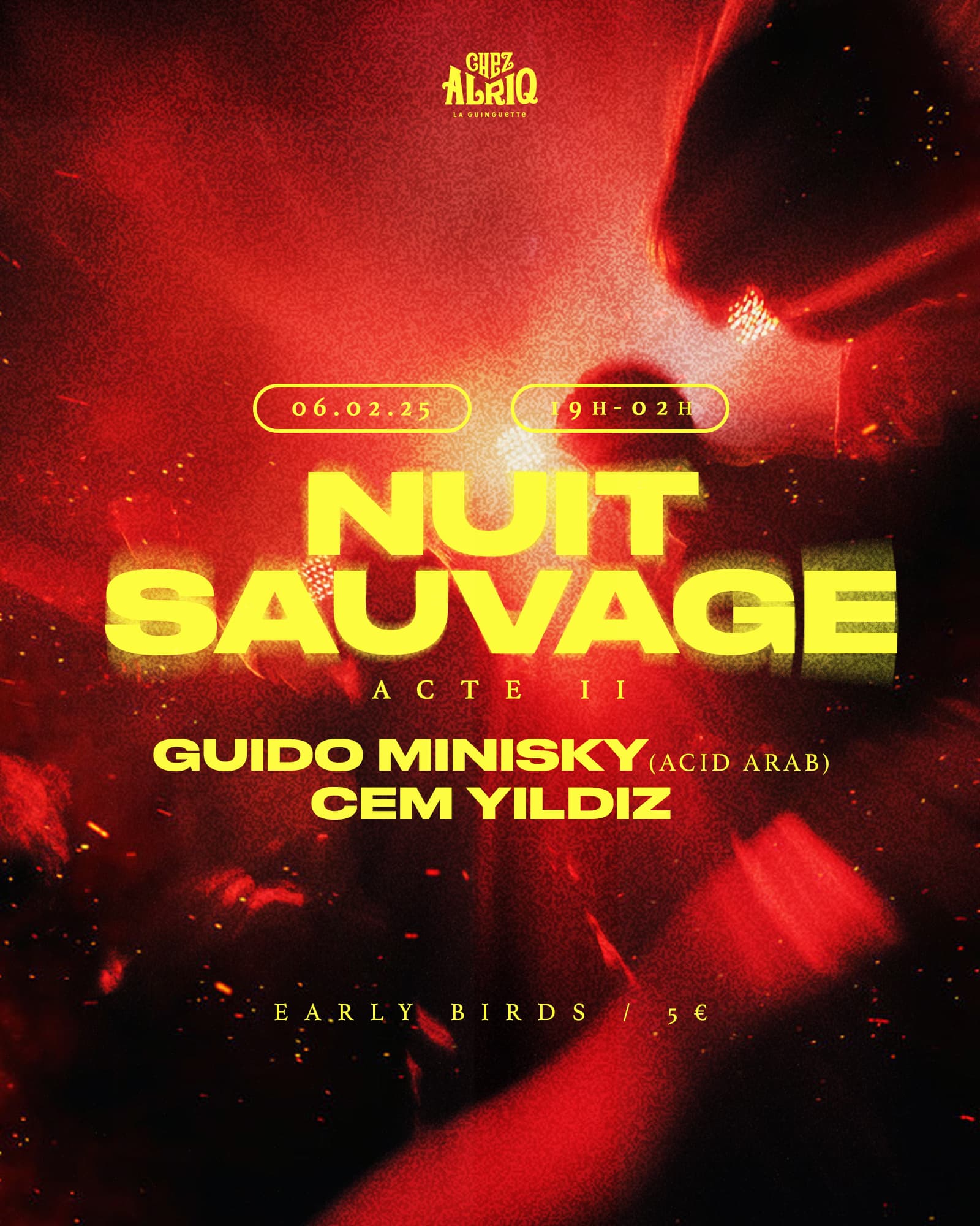 NUIT SAUVAGE #2 - CEM YILDIZ ( Live) + GUIDO MINISKY (Dj set)