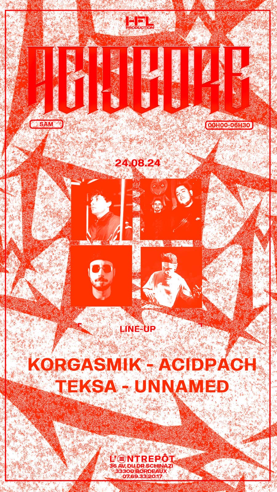 ACIDCORE W/ TEKSA / ACIDPACH / UNNAMED / KORGASMIK