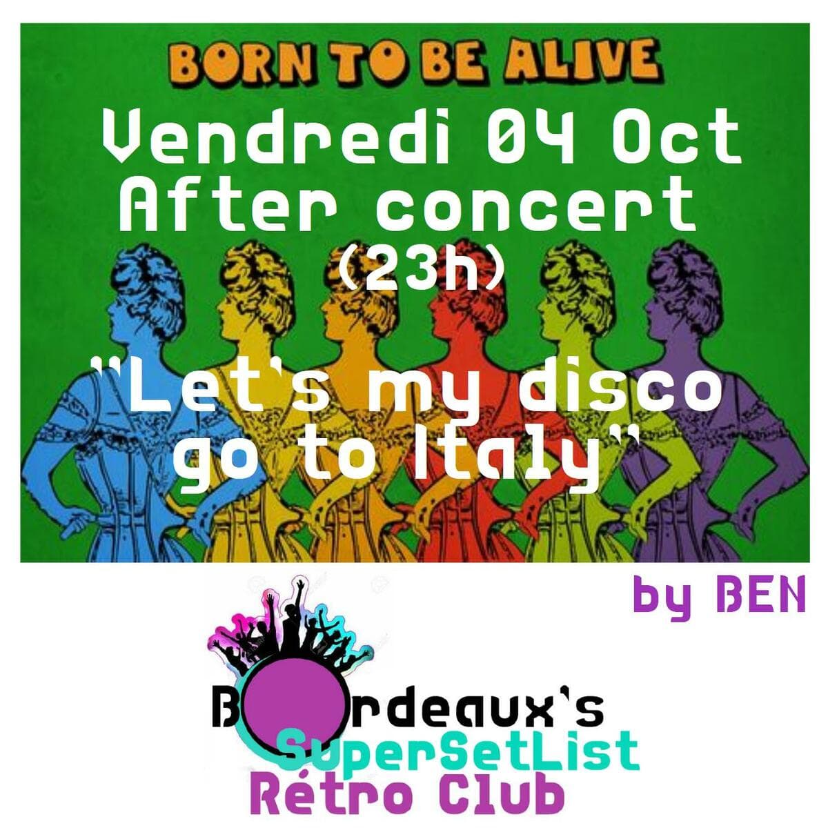 AFTER Concert / After Rétro Club - Let's my disco go to Italy