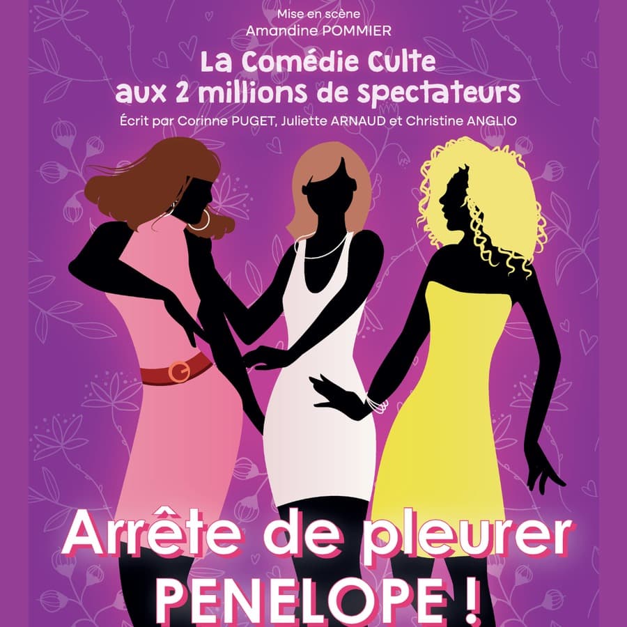 Arrête de pleurer Pénélope !