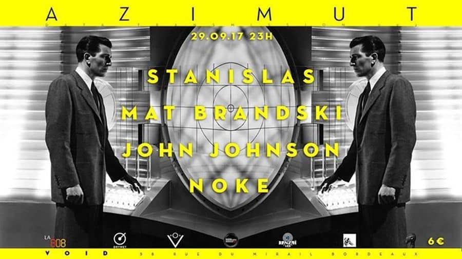 Azimut : avec Stanislas + Mat Brandski + John Johnson + Noke
