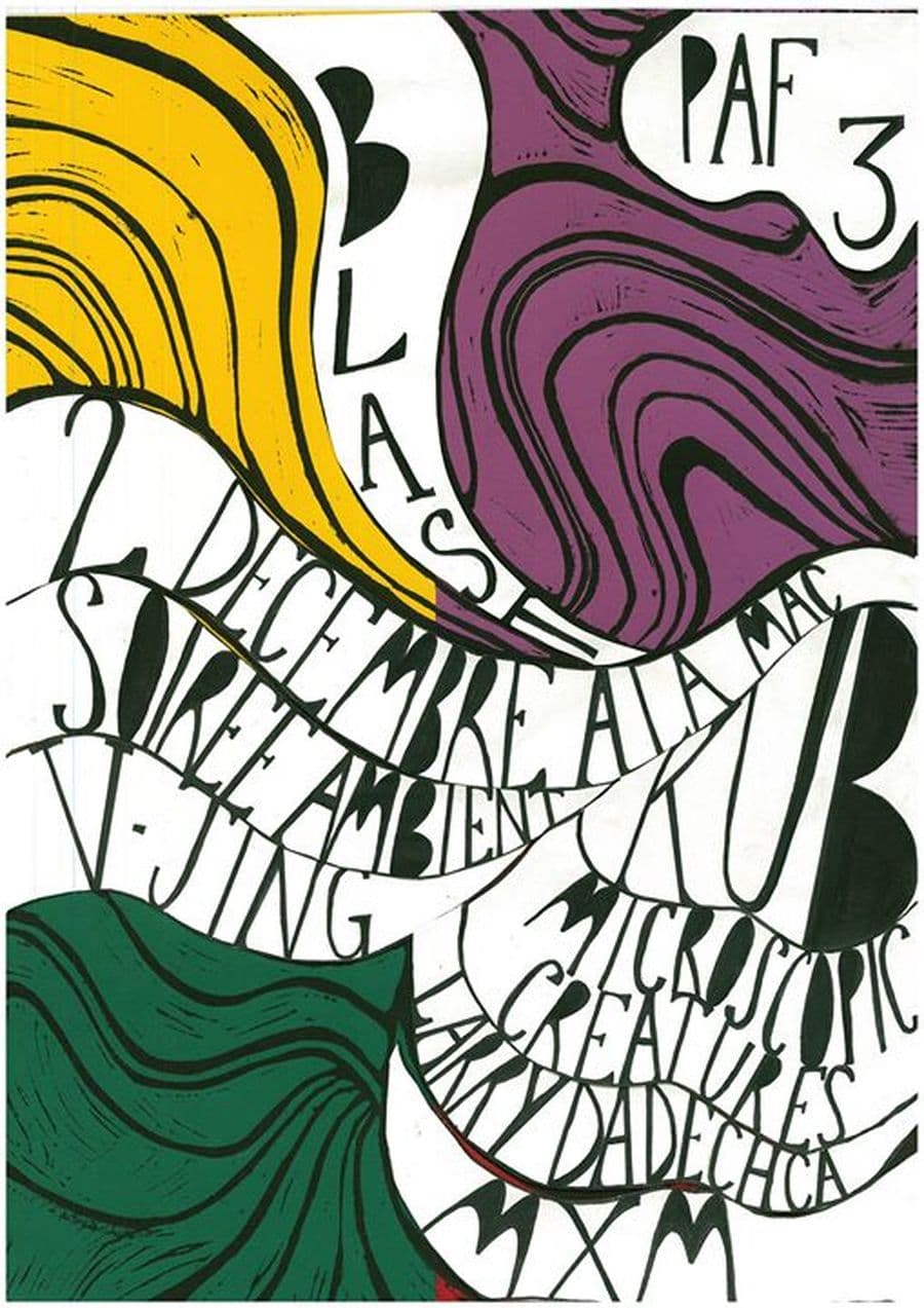 BLAST : avec MXM + Larry Dadechca + Kub + Microscopic Creatures