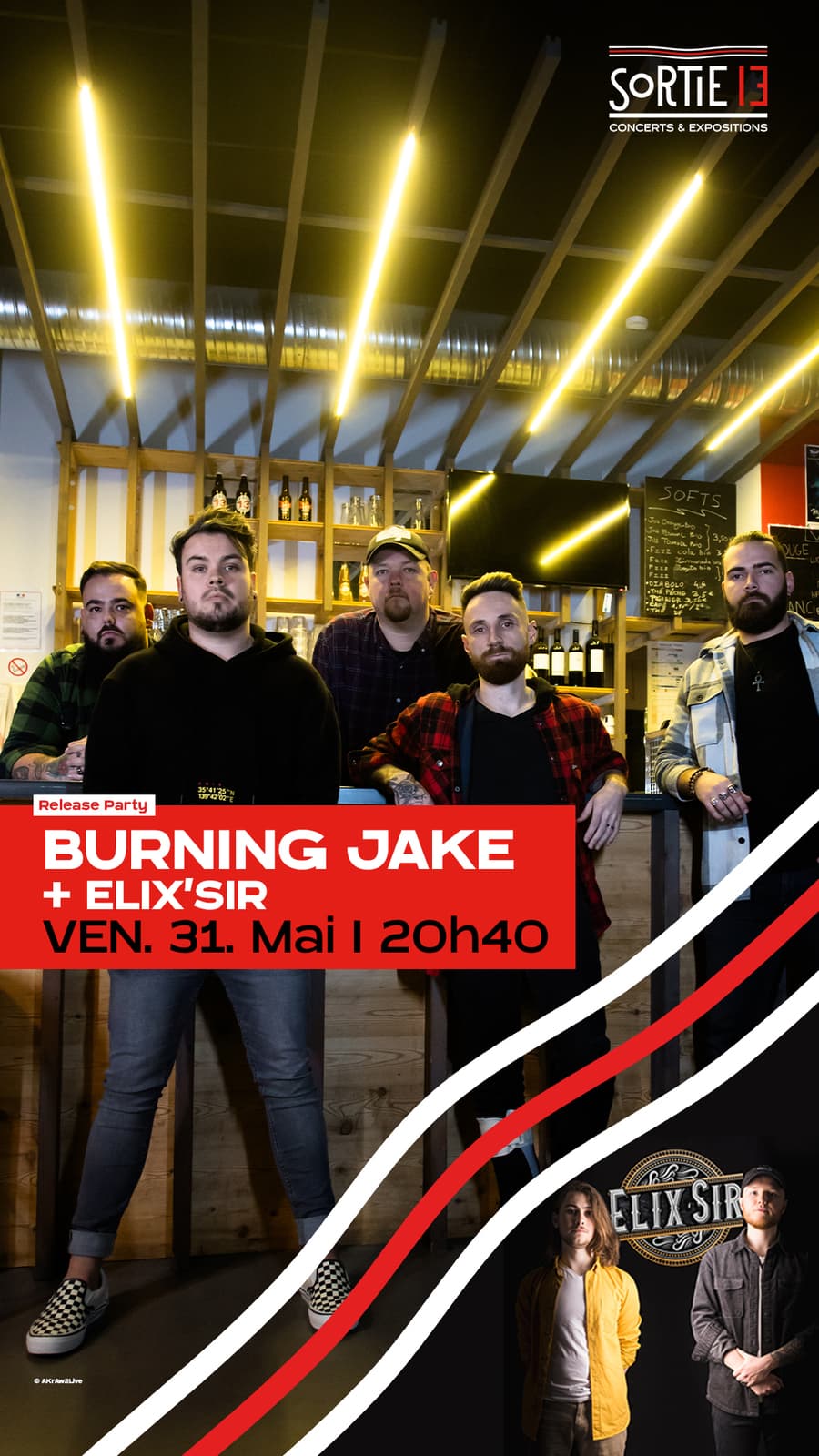 Burning Jake ➜ Release Party + 1ère partie : Elix'sir