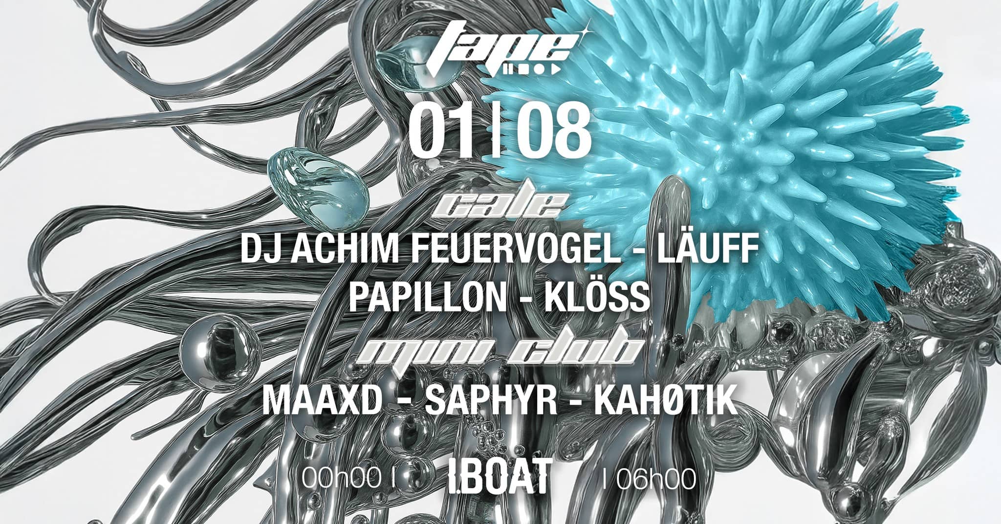 Club / Tape : Dj Achim Feueurvogel + LÄUFF + PAPILLON + KLÖSS