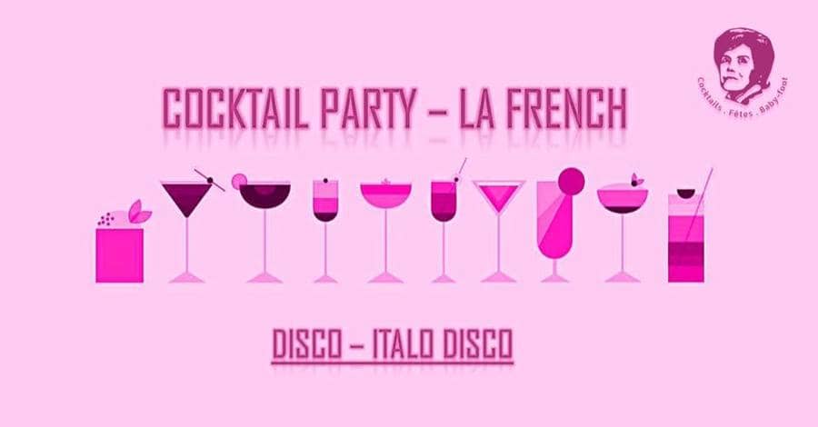 Cocktail Party with La French : disco - italo disco