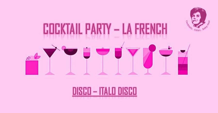 Cocktail Party with La French : disco - italo disco
