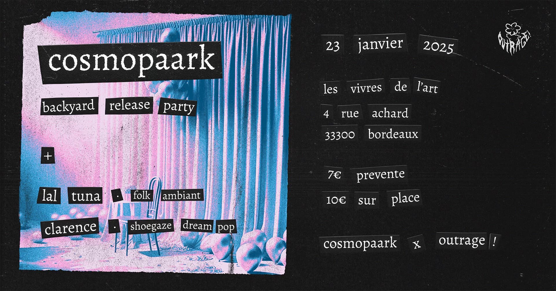 Cosmopaark x OUTRAGE! · Cosmopaark release party + Lal Tuna + clarence