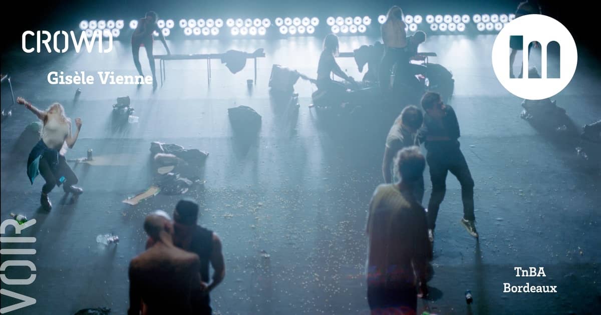 CROWD - Gisèle Vienne