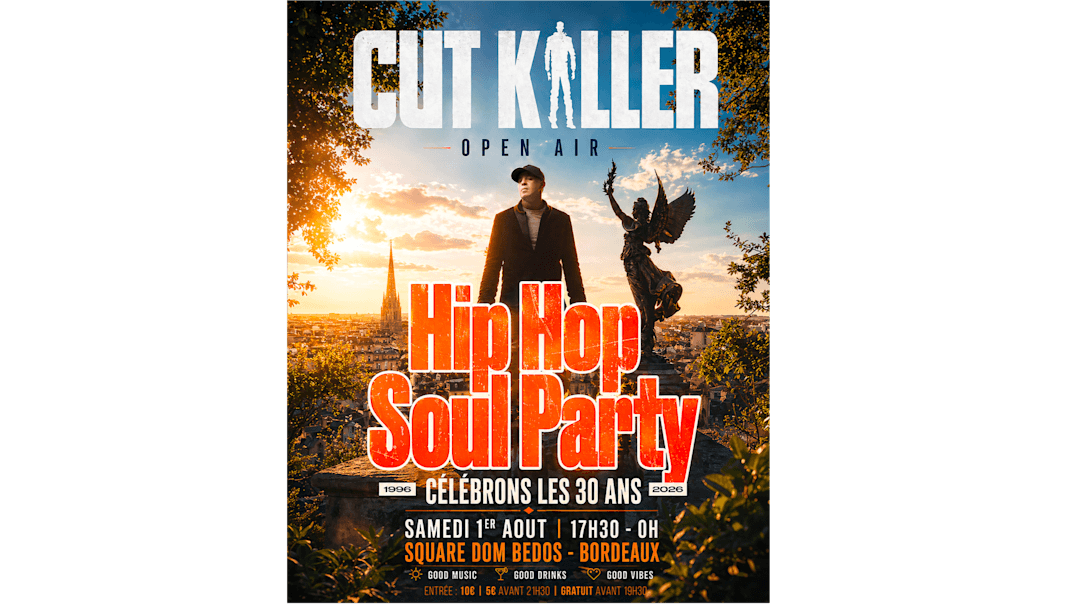 Cut Killer - Hip Hop Soul Party - 30 ans (1996-2026)
