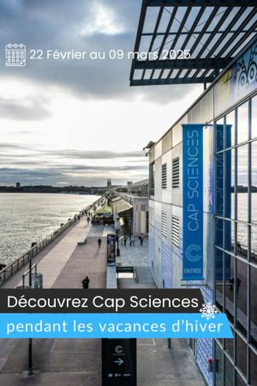 Découvrez le programme des vacances d'hiver à Cap Sciences !