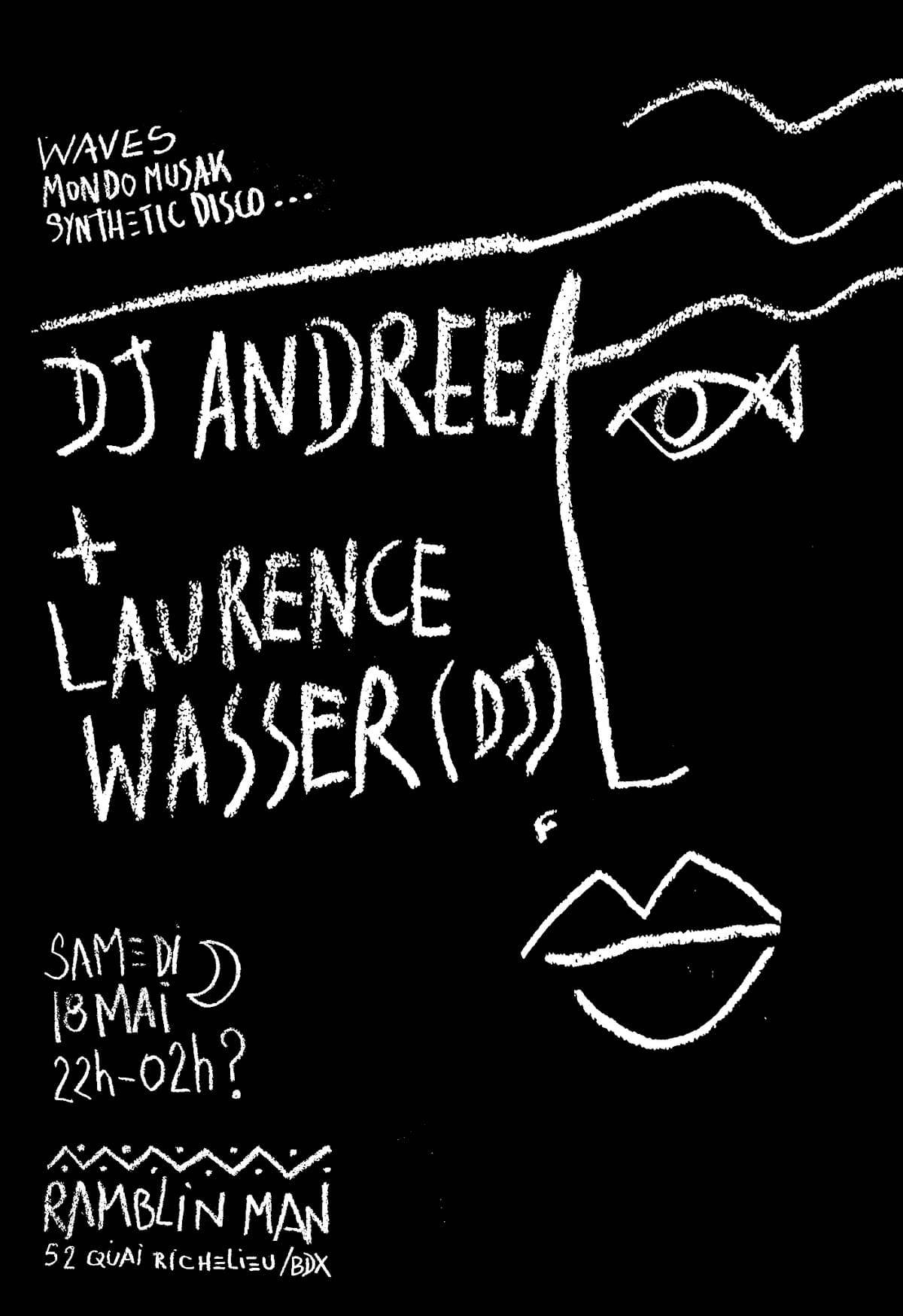 Dj set LAURENCE WASSER & ANDREEA !