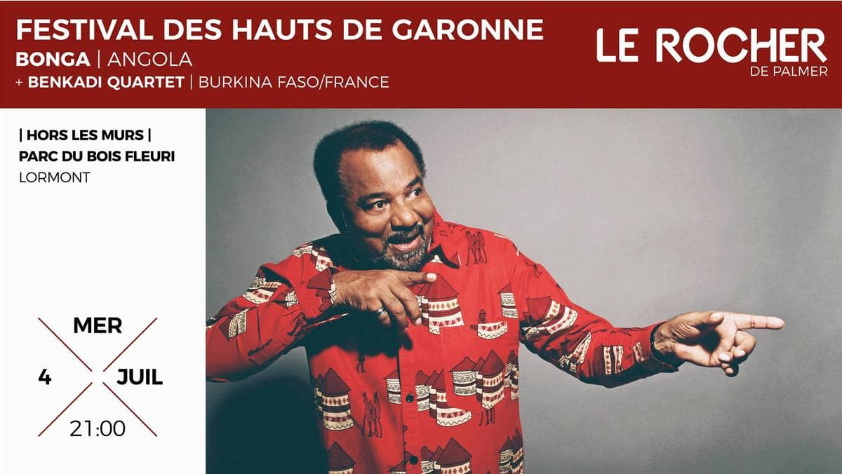 Festival Hauts de Garonne : avec Bonga + Benkadi Quartet