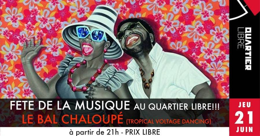 Fête de la musique au Quartier Libre avec Le Bal Chaloupé