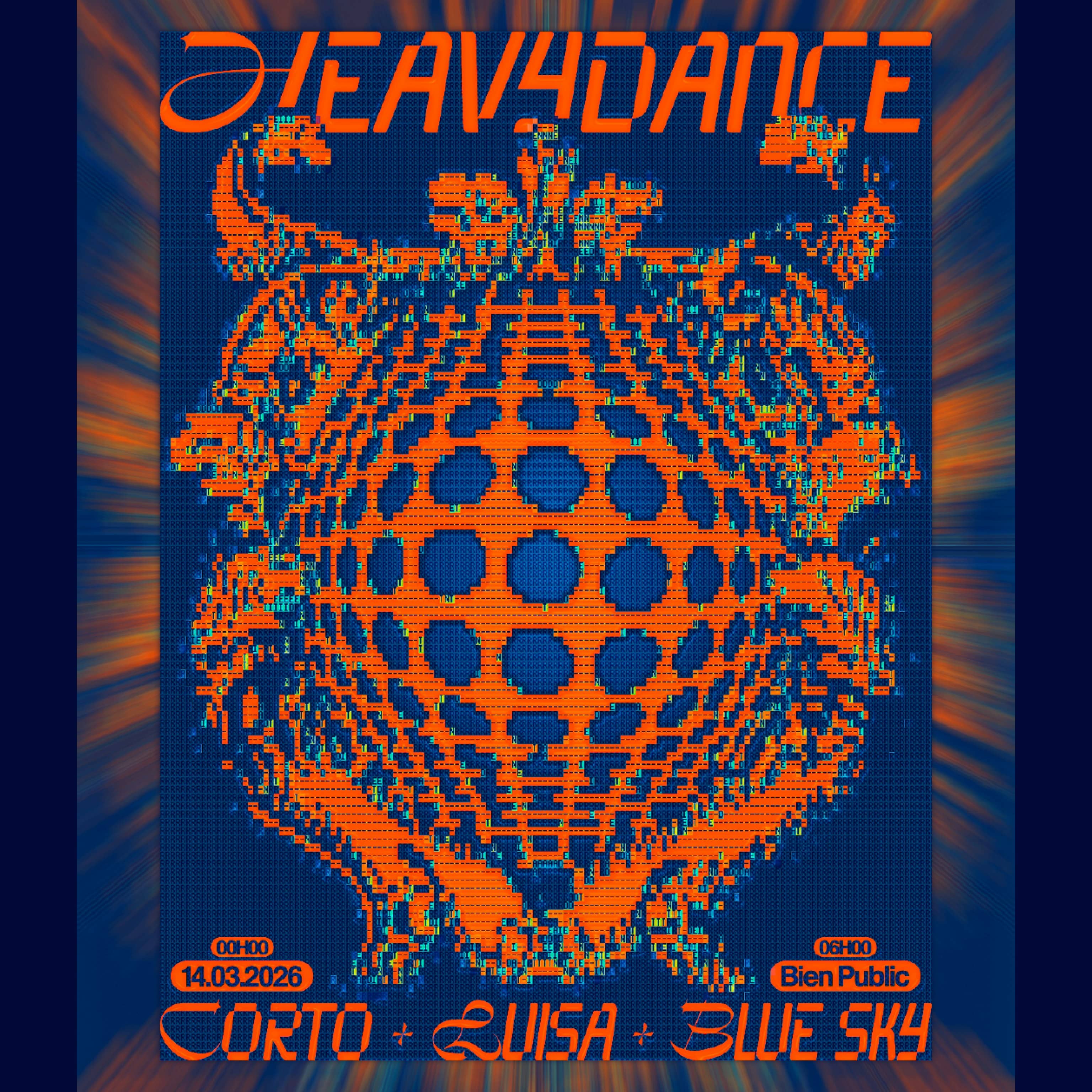 ✶ HEAVYDANCE W/ LUISA, CORTO & BLUE SKY ✶