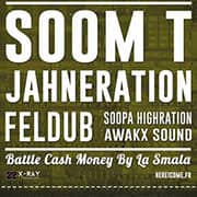 Here I Come #24 Avec SOOM T + JAHNERATION + FELDUB + AWAKX SOUND + SOOPA HIGHRATION