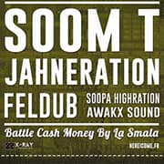 Here I Come #24 Avec SOOM T + JAHNERATION + FELDUB + AWAKX SOUND + SOOPA HIGHRATION