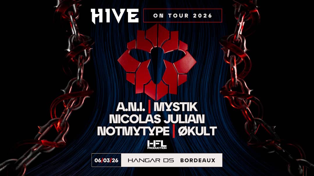HIVE ON TOUR 2026 // A.N.I. - NICOLAS JULIAN - NOTMYTYPE ...
