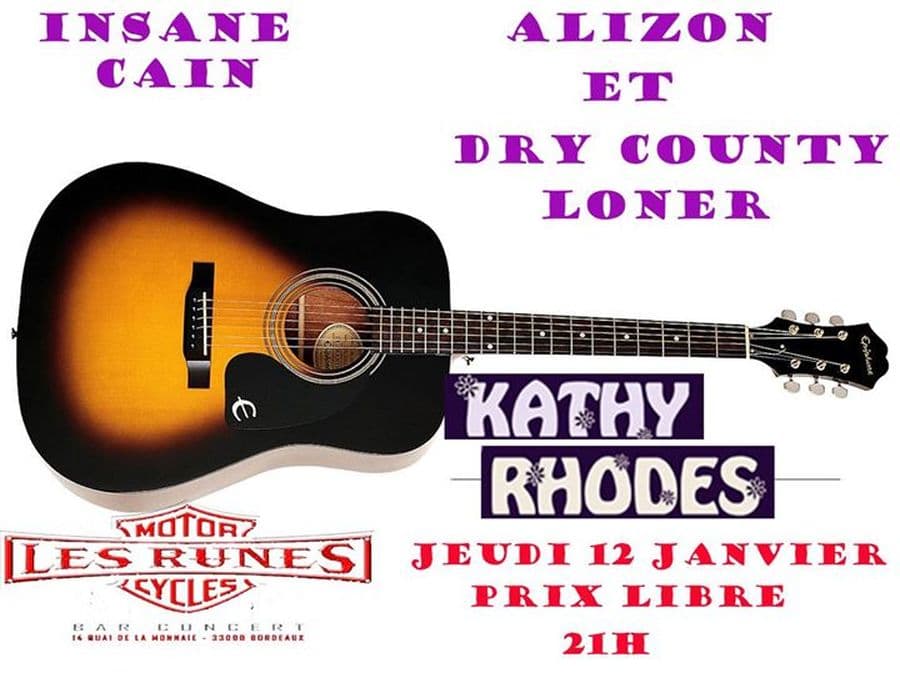 Insaine Cain + Alizon et Dry County Loner + Kathy Rhodes