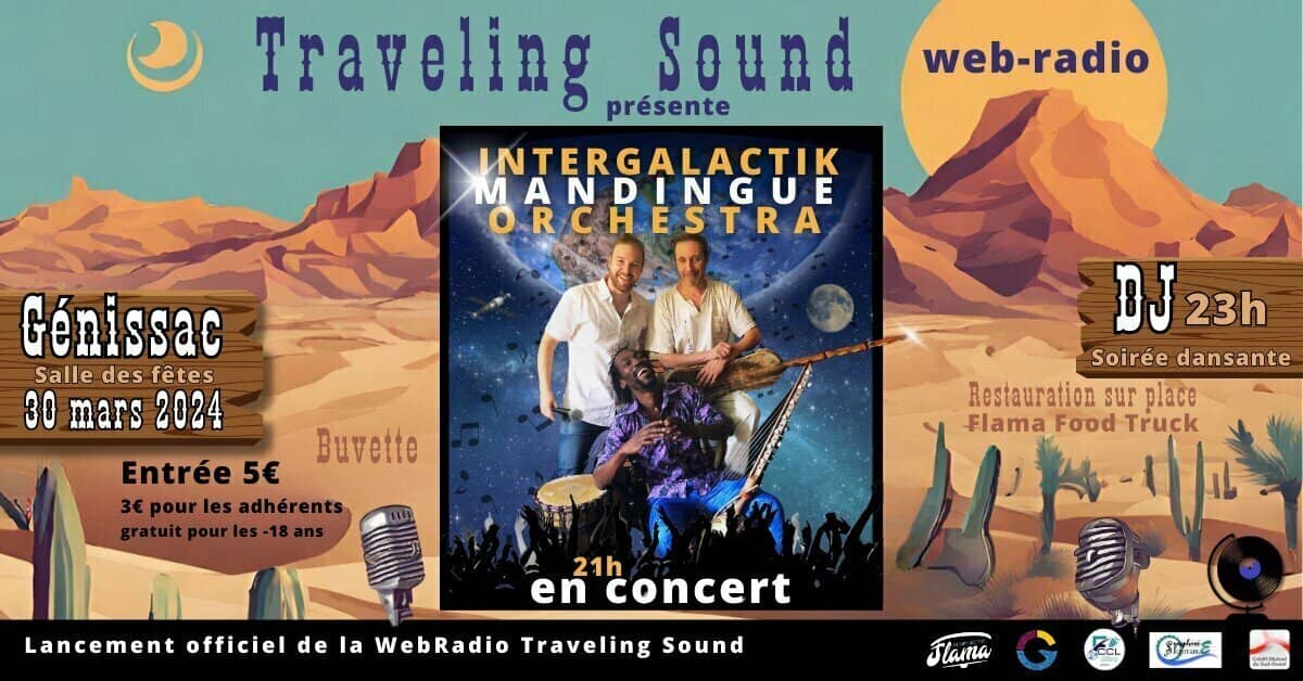 Intergalactik Mandingue Orchestra + Travelling sound DJ set