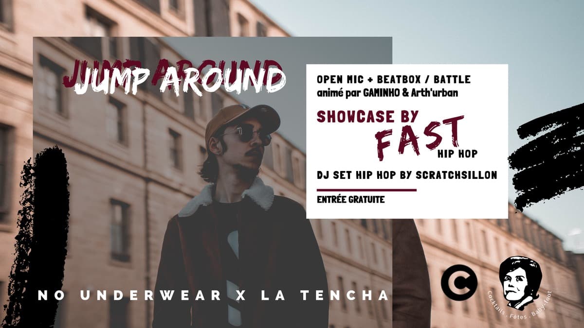 Jump Around #5 : open-mic, showcase & DJ set hip-hop
