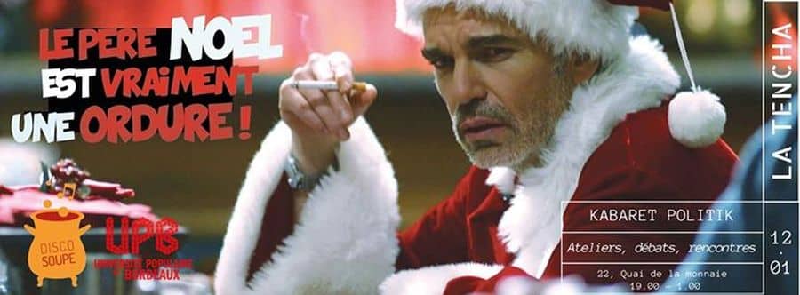 Kabaret Politik : Le père Noël est vraiment une ordure