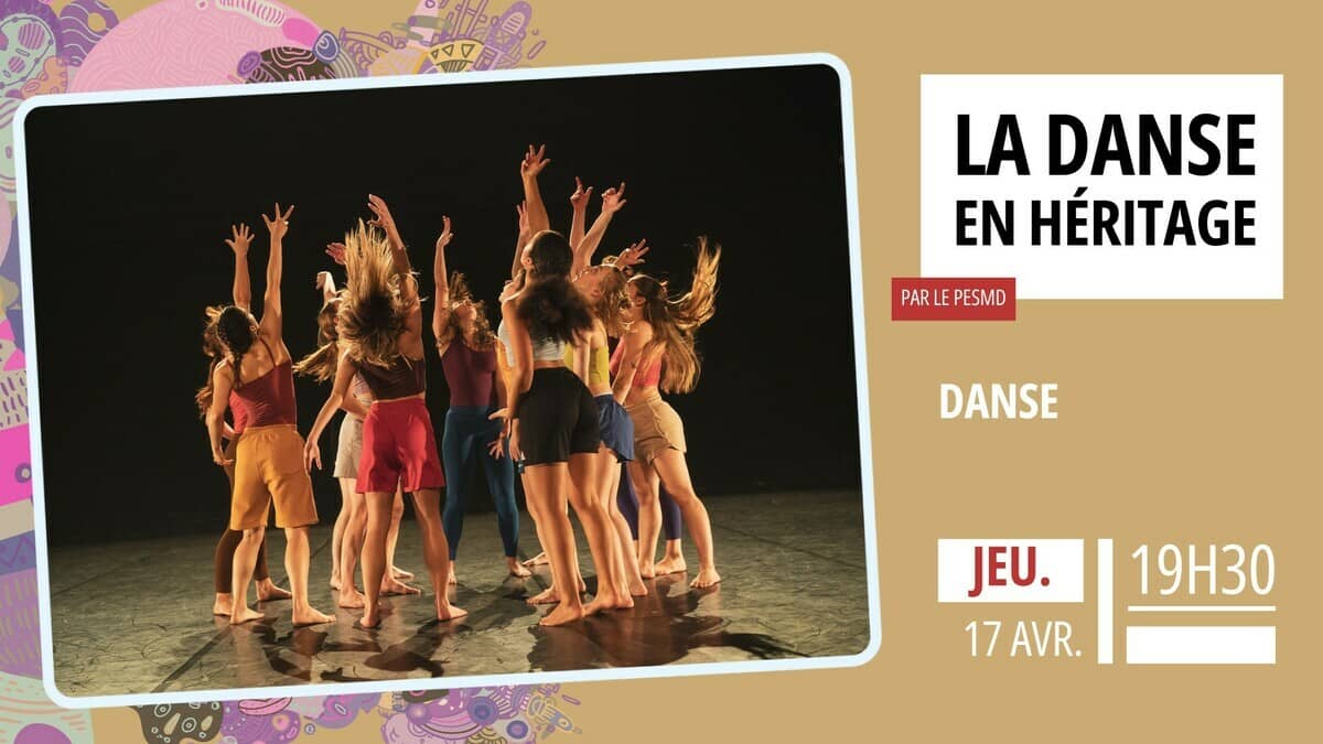 La danse en héritage #6 – PESMD