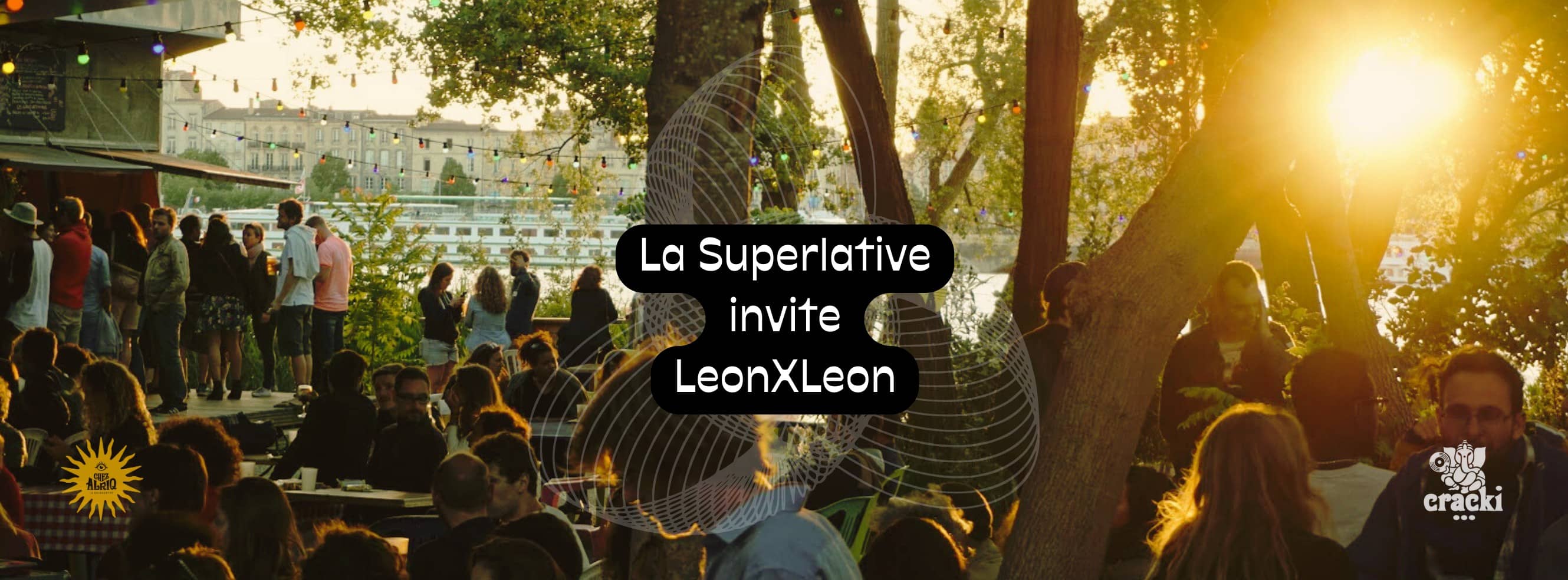 La Superlative invite LeonXLeon