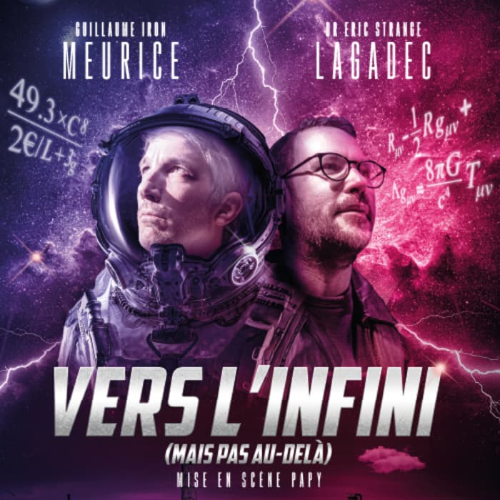 LES COGITATIONS / VERS L’INFINI… – ÉRIC LAGADEC ET GUILLAUME MEURICE