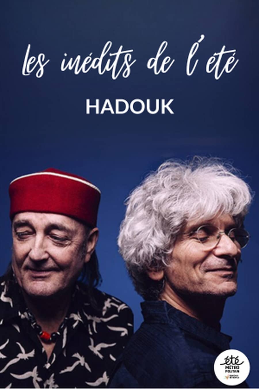 Les Inédits de l’été avec Hadouk