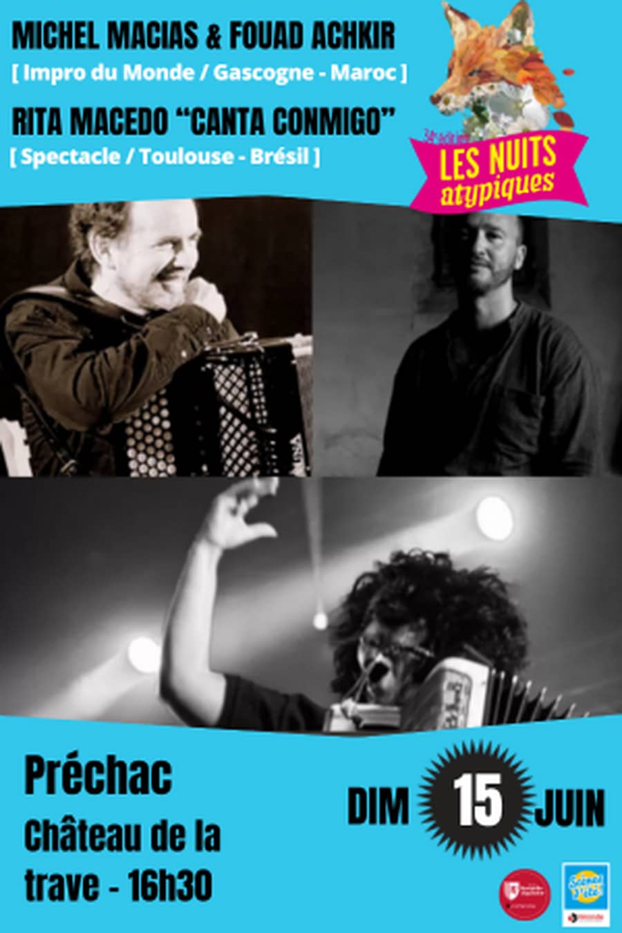 Les Nuits Atypiques : Rita Macedo : Canta comigo // Michel Macias & Fouad Achkir : Et pourquoi pas ?