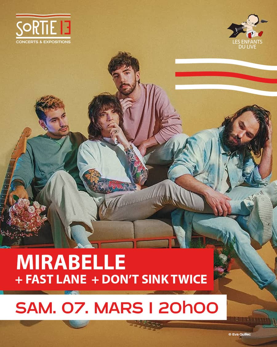 BAD ESCALE : MIRABELLE + Fast Lane + Don’t Sink Twice