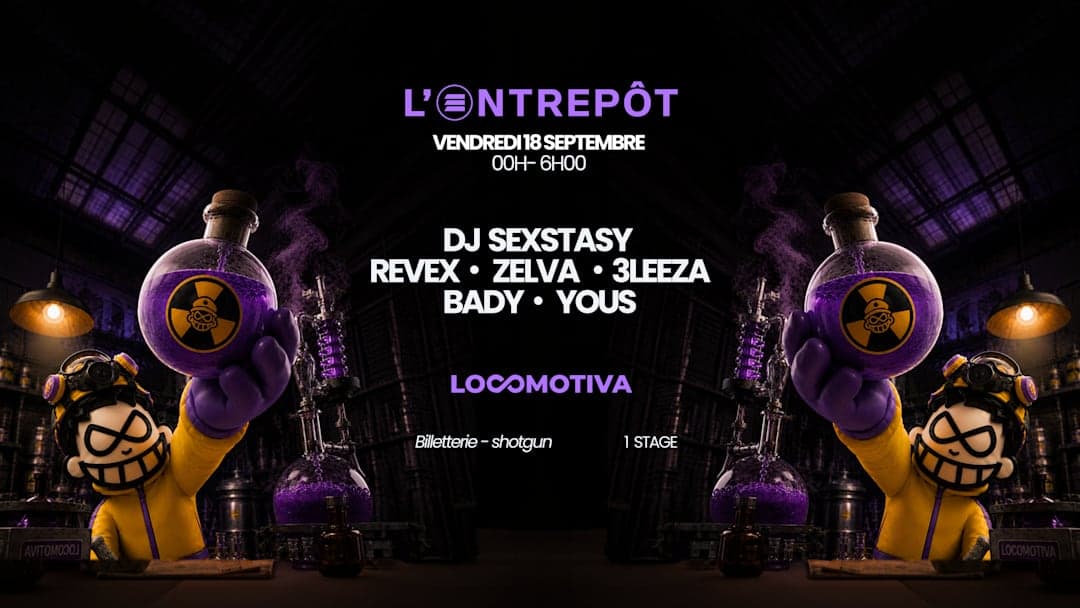 Locomotiva : 3Leeza, DJ Sexstasy, Revex and more