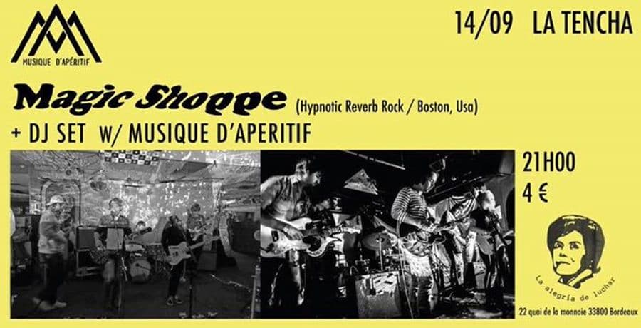 Magic Shoppe + Musique d'apéritif DJ set