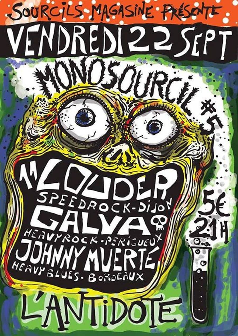 MonoSourcils #5 : avec 11 Louder + Galva + Johnny Muerte