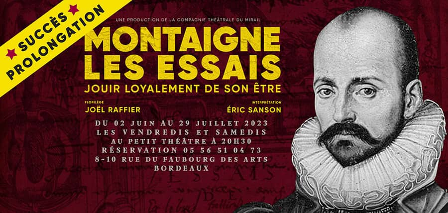 Montaigne Les essais, Jouir loyalement de son être