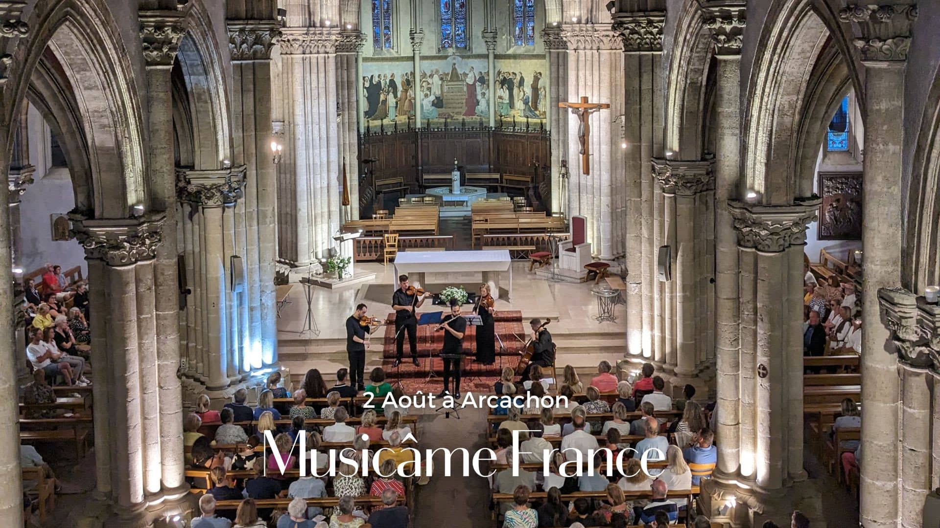 Musicâme En Été – Concert À Arcachon – Basilique Notre-Dame