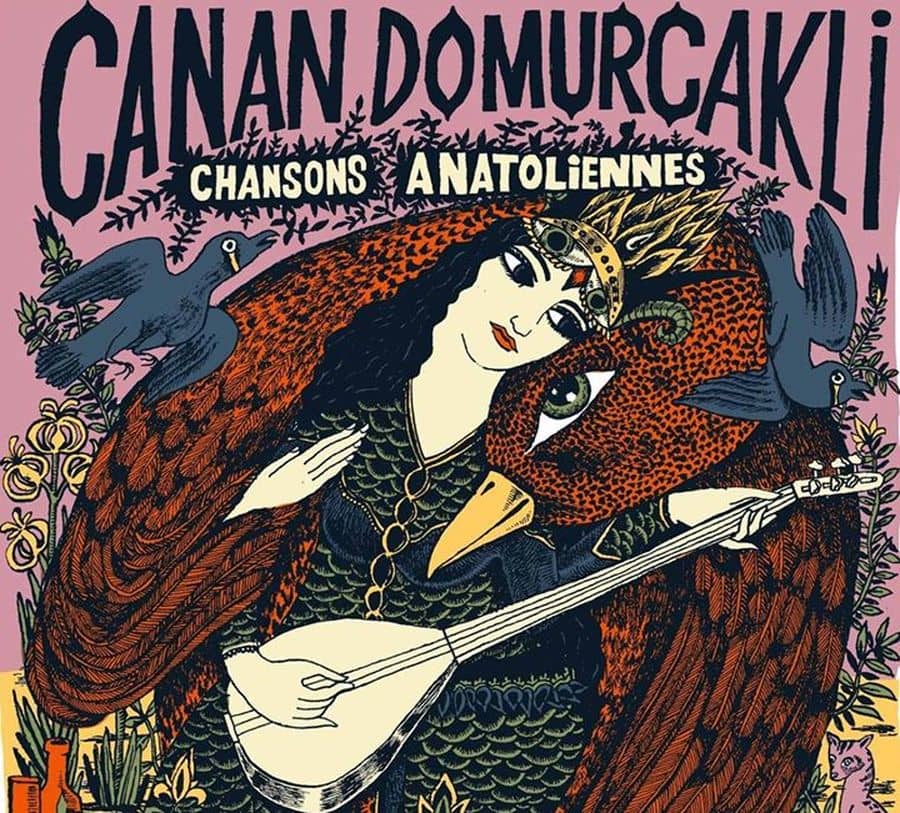 Musiques et chants d'Anatolie par Canan Domurcakli
