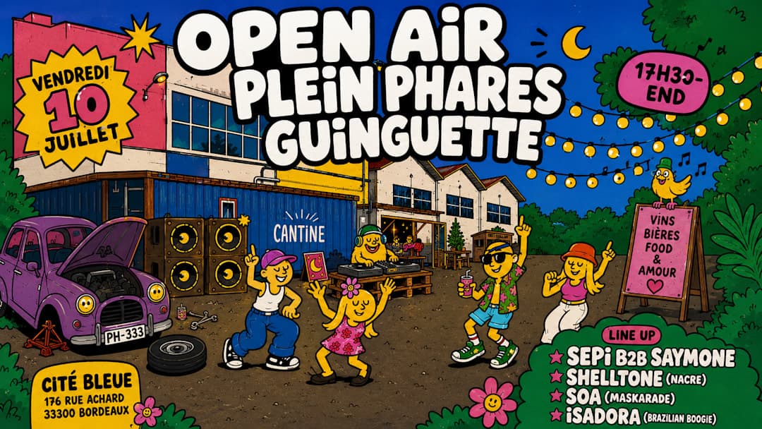 Open Air Pleins Phares Guinguette