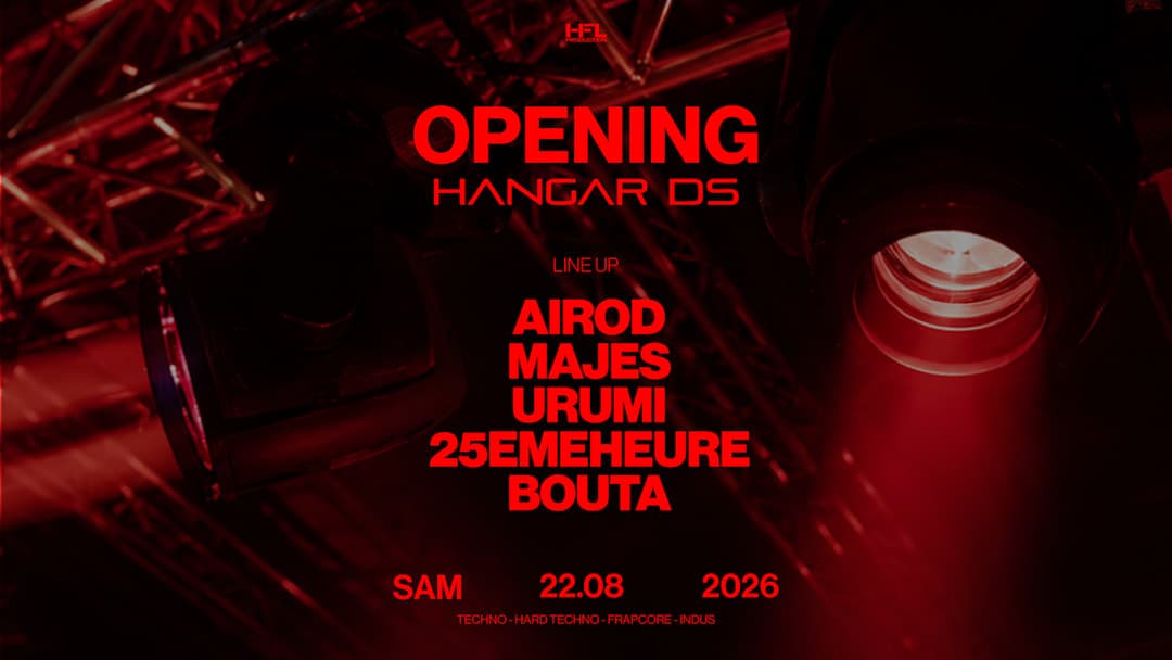 Opening Hangar DS // Airod - Majes - Urumi - 25ᵉ Heure