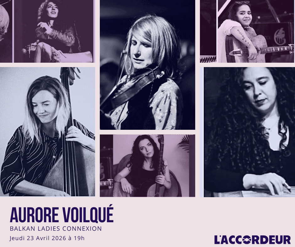 Aurore Voilqué - Balkan Ladies Connexion