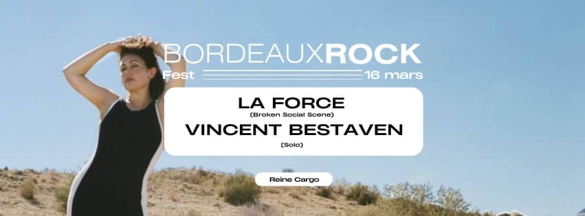 REINE CARGO POP - CLÔTURE DU FESTIVAL BORDEAUX ROCK