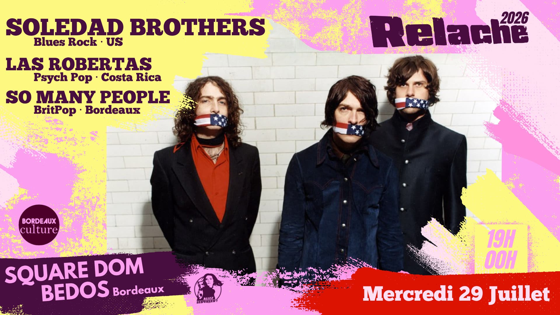 Relâche #17 | SOLEDAD BROTHERS + LAS ROBERTAS + SO MANY PEOPLE