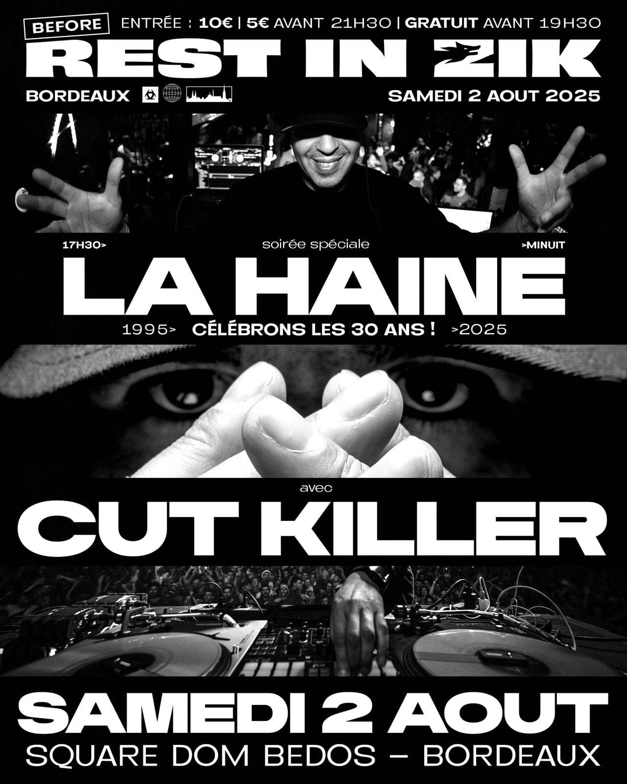 Rest in Zik : soirée spéciale LA HAINE / avec Cut Killer