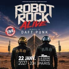 Robot Rock Alive : Daft Punk Tribute