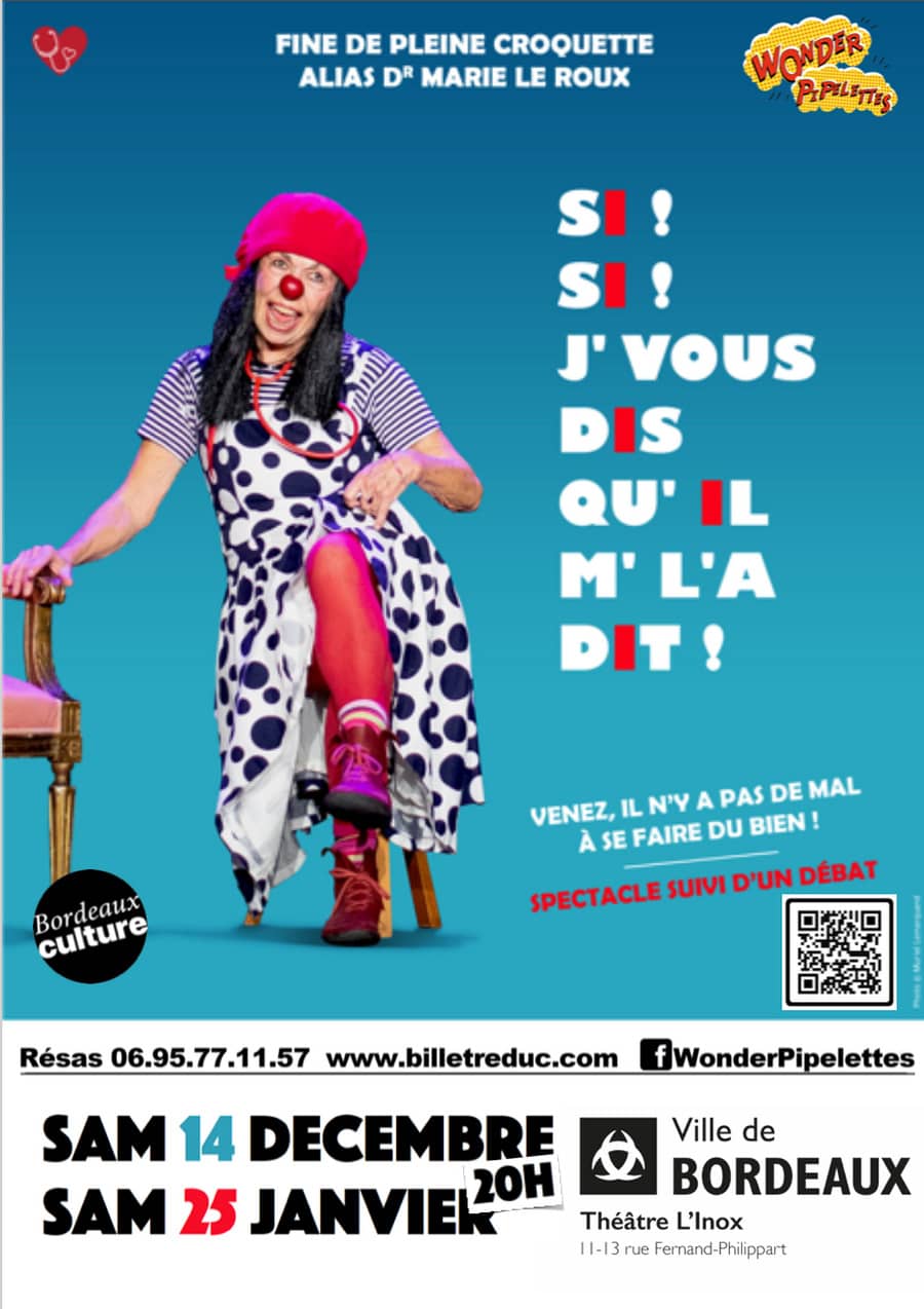 Si! Si! J'vous dis qu'il m'l'a dit! du Dr Marie Leroux - Wonder Pipelettes