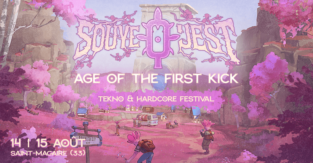 Souyequest Festival : Age of the first Kick