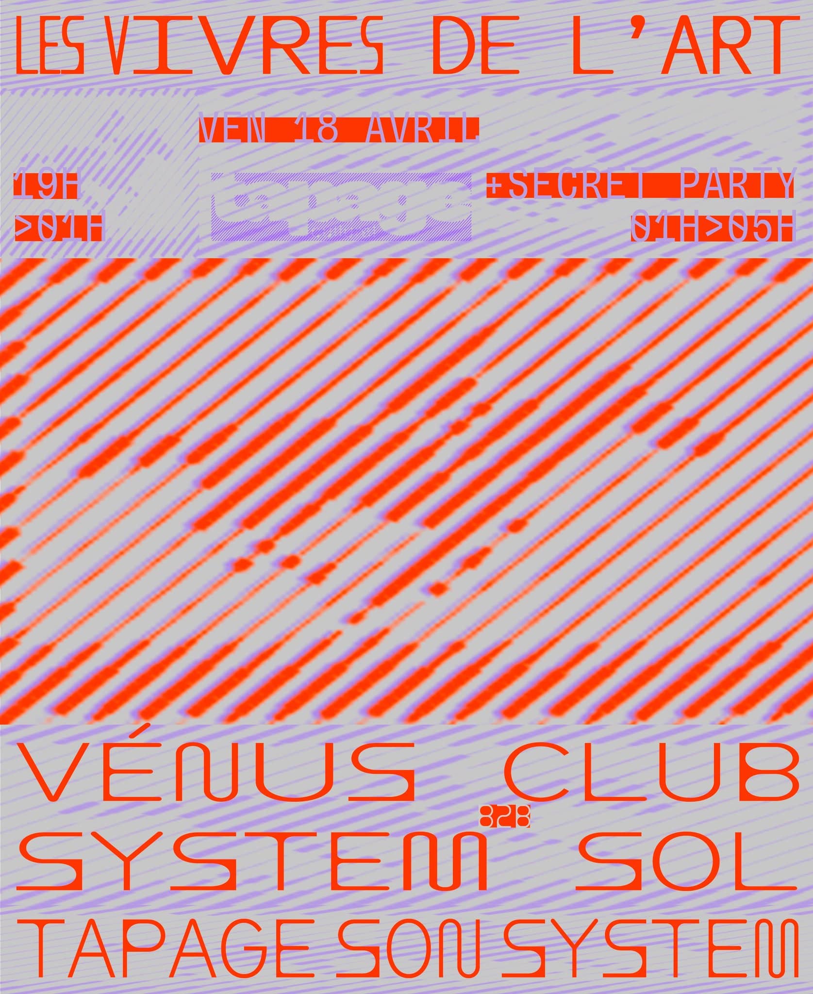 Tapage w/ Vénus Club & System Sol